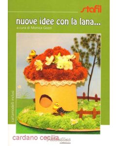 Nuove idee con la lana...